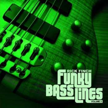 Album Finch,rick: Funky Bass Lines, Vol. 3