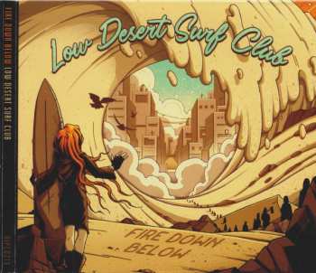 Album Fire Down Below: Low Desert Surf Club