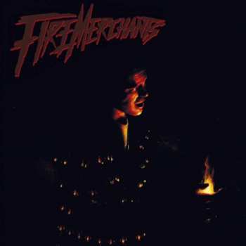 Album Fire Merchants: Fire Merchants