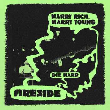 SP Fireside: Marry Rich, Marry Young