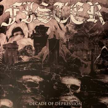LP/CD Fister: Decade Of Depression LTD | DLX