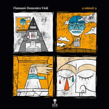 2LP Fiumanò Domenico Violi: 9 Minuti 9