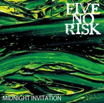 Album Five No Risk: Midnight Invitation