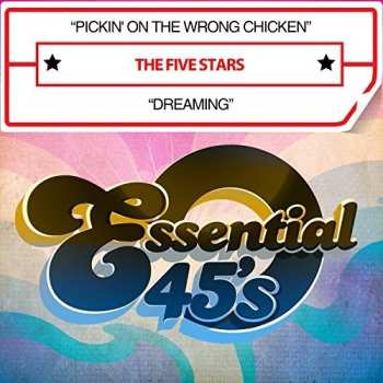 Album The Five Stars: Pickin' On The Wrong Chicken / Dreaming
