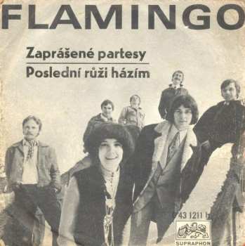 SP Flamingo: Zaprášené Partesy / Poslední Růži Házím