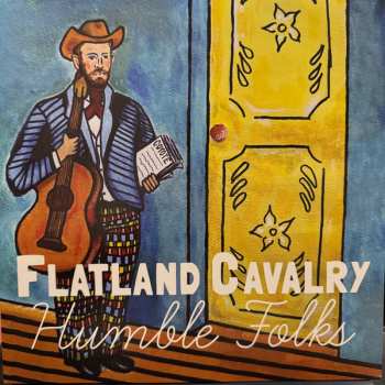 LP Flatland Cavalry: Humble Folks