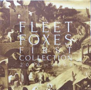 LP/Set di cofanetti/3EP Fleet Foxes: First Collection 2006-2009 LTD
