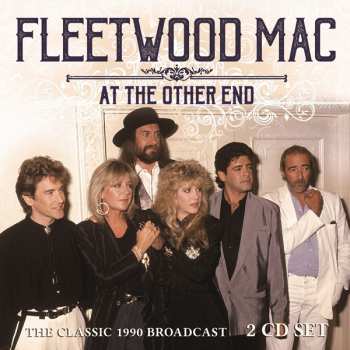 2CD Fleetwood Mac: At The Other End