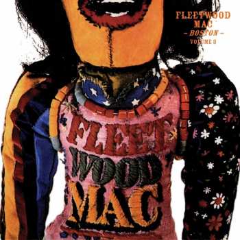 2LP Fleetwood Mac: Boston - Volume Three