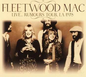 CD Fleetwood Mac: Live... Rumours Tour LA 1978