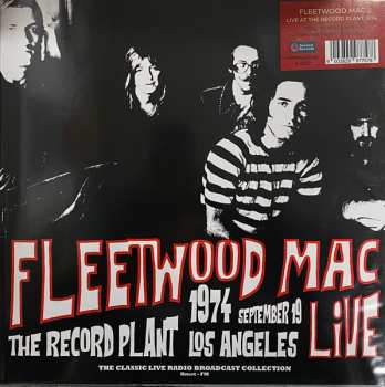 LP Fleetwood Mac: Live (The Record Plant Los Angeles 1974 19th September) CLR | LTD | NUM