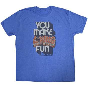 Merch Fleetwood Mac: Maglietta You Make Loving Fun