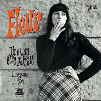 SP Fleur: Tu Es Un Être Parfait CLR | LTD