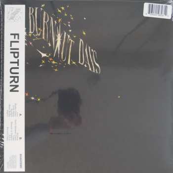 LP Flipturn: Burnout Days LTD