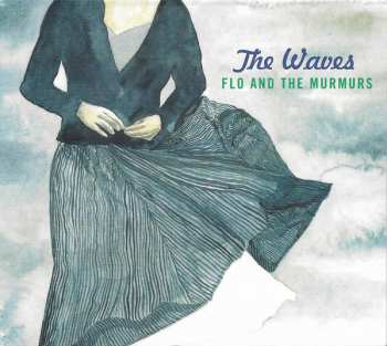 CD Flo And The Murmurs: The Waves