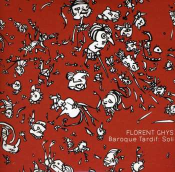 CD Florent Ghys: Baroque Tardif: Soli