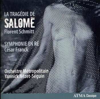 CD Orchestre Métropolitain du Grand Montréal: La Tragedie De Salome