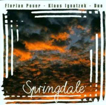 Album Klaus Ignatzek / Florian Poser Duo: Springdale