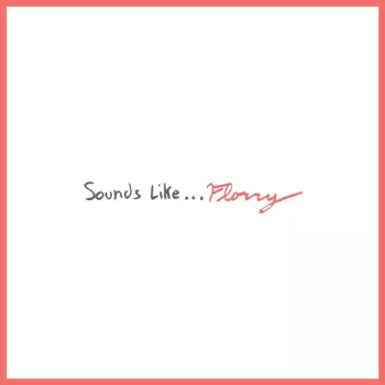 Sounds Like...