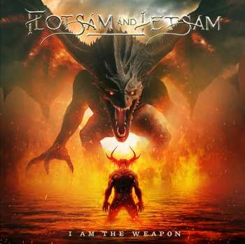 LP Flotsam And Jetsam: I Am The Weapon