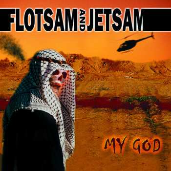 Album Flotsam And Jetsam: My God