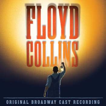 Album Floyd Collins Original Broadway Cast: Floyd Collins