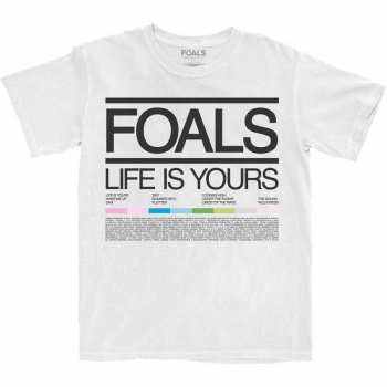 Merch Foals: Maglietta Life Is Yours Song List