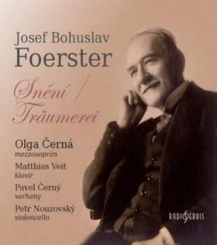 Album Olga Černá: Foerster: Snění