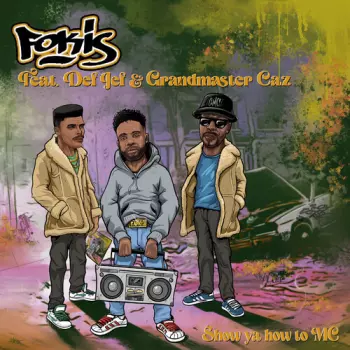 Fokis: Show Ya How To Mc B