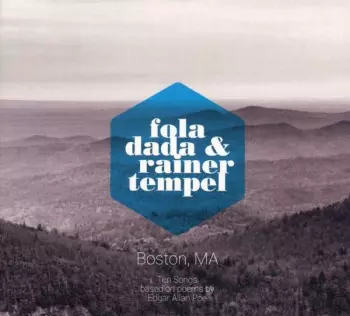 Fola Dada & Rainer Tempel: Boston, Ma