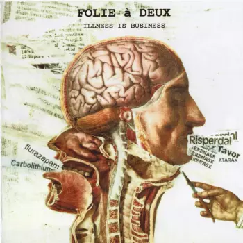 Folie à Deux: Illness Is Business