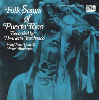 Album Folk Songs Of Puerto Rico / Va: Folk Songs Of Puerto Rico