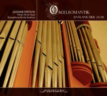 Album Fontaine / Boslet / Metz: Romantic Organ