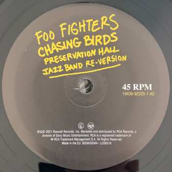 SP Foo Fighters: Making A Fire (Mark Ronson Re-Version) / Chasing Birds (Preservation Hall Jazz Band Re-Version) LTD