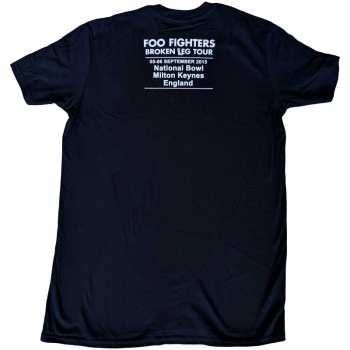 Merce Foo Fighters: Foo Fighters Unisex T-shirt: Break A Leg Milton Keynes (back Print) (ex-tour) (medium) M