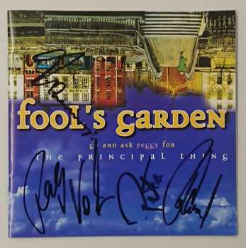 CD Fool's Garden: Go And Ask Peggy For The Principal Thing
