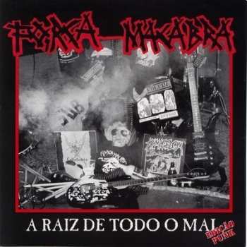SP Força Macabra: A Raiz De Todo O Mal (Edição Punk)