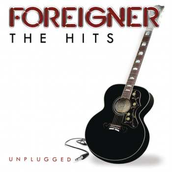Album Foreigner: The Hits Unplugged 