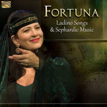 Album Fortuna / Traditional / Fortuna: Ladino Songs & Sephardic Music