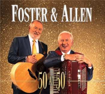 2CD Foster & Allen: 50 At 50