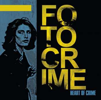 Album Fotocrime: Heart of Crime