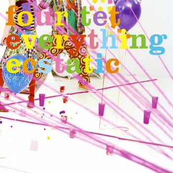 2LP Four Tet: Everything Ecstatic