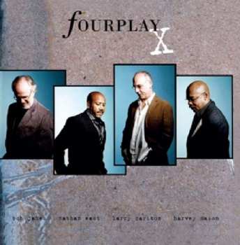 Album Fourplay: X
