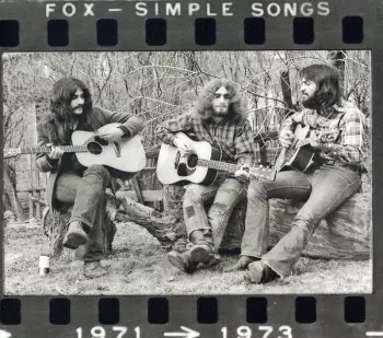 Fox: Simple Songs 1971 - 1973