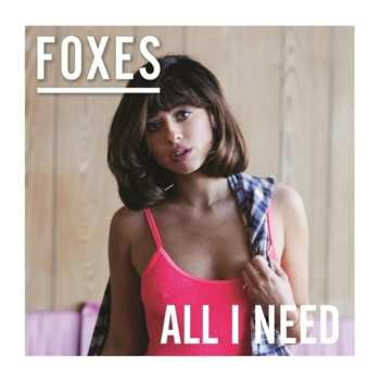 CD Foxes: All I Need