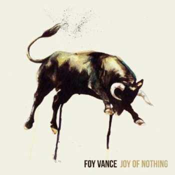 CD Foy Vance: Joy Of Nothing