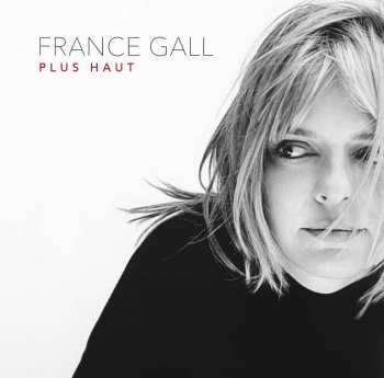 CD France Gall: Best Of - Plus Haut