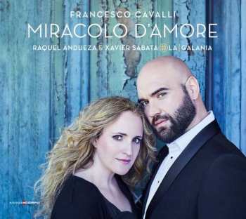 Album Xavier Sabata: Miracolo D´Amore