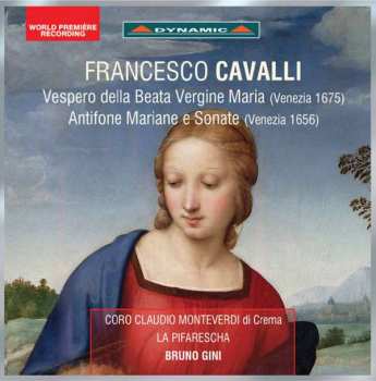 CD Francesco Cavalli: Vespero Della Beata Vergine Maria / Antifone Mariane E Sonata