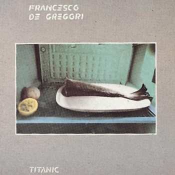 Album Francesco De Gregori: Titanic
